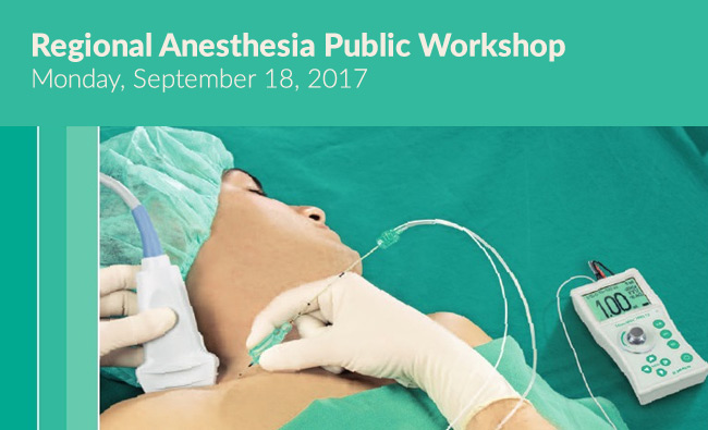 Regional Anesthesia Public Workshop, Monday, September 18, 2021